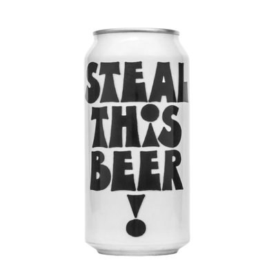 Steal This Beer!