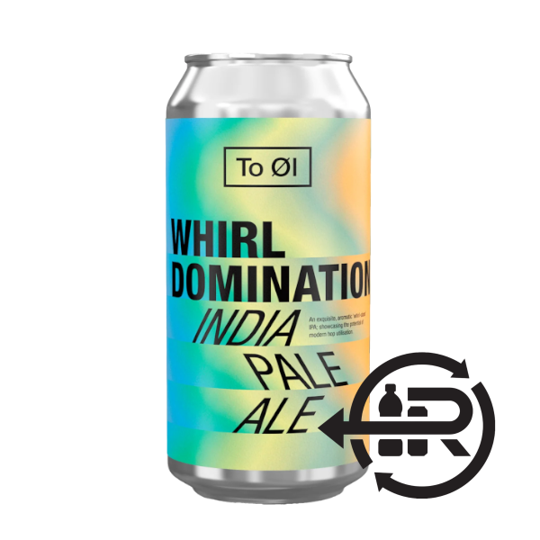 To Øl Whirl Domination - Craft Central